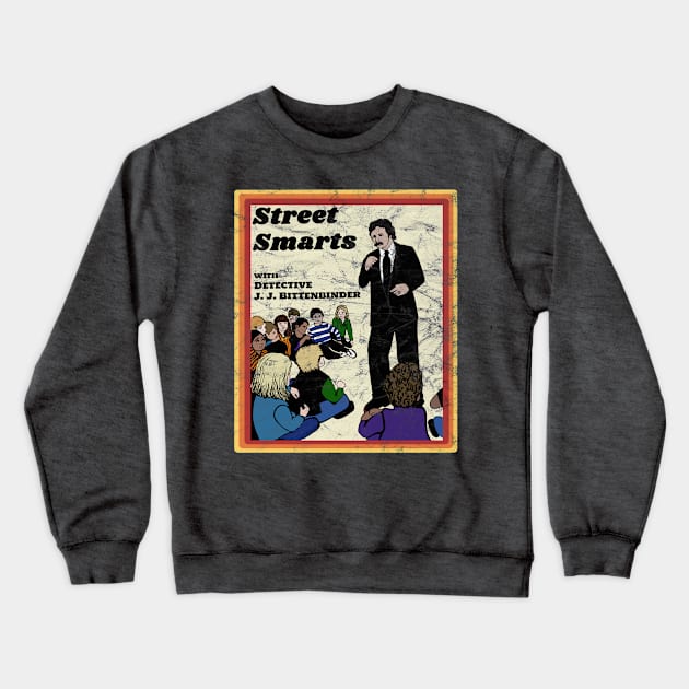 Street Smarts (distressed) Crewneck Sweatshirt by Slightly Unhinged